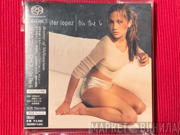  Jennifer Lopez  - On The 6