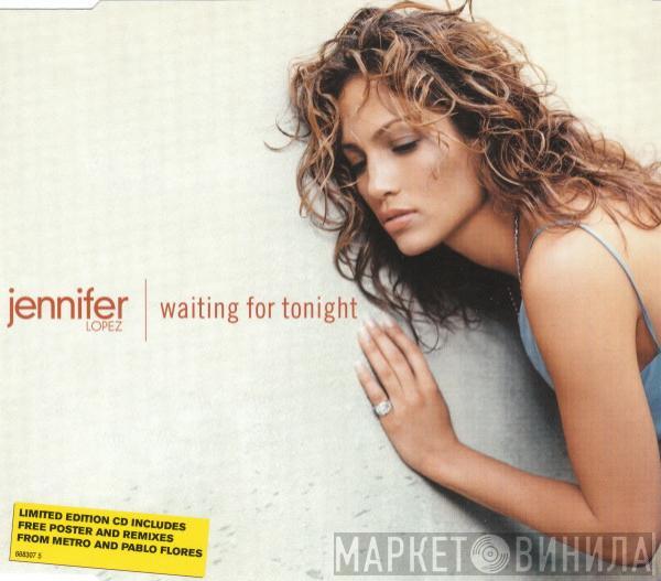 Jennifer Lopez - Waiting For Tonight
