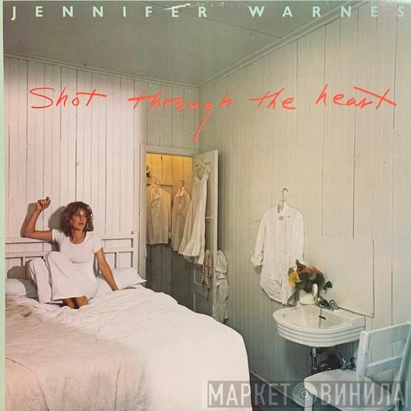 Jennifer Warnes - Shot Through The Heart