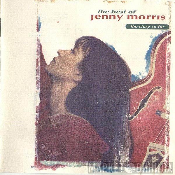 Jenny Morris - The Best Of Jenny Morris, The Story So Far
