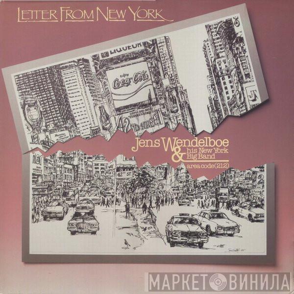 Jens Wendelboe & His New York Big Band - Letter From New York