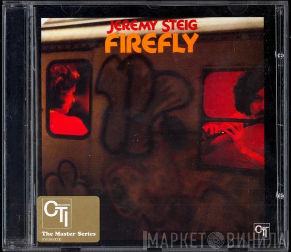 Jeremy Steig - Firefly