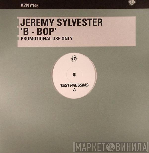 Jeremy Sylvester - B-Bop