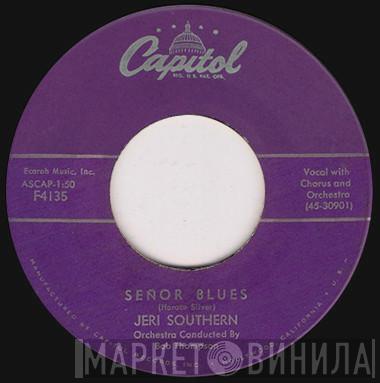  Jeri Southern  - Señor Blues / Take Me Back Again