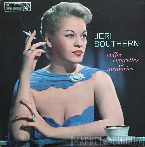  Jeri Southern  - Coffee, Cigarettes & Memories