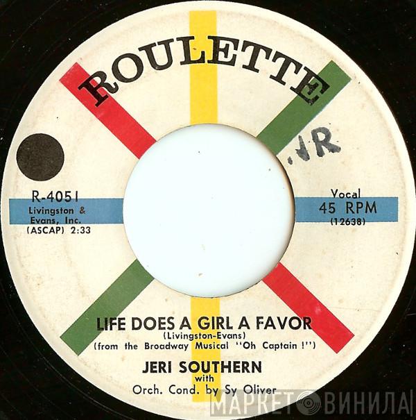  Jeri Southern  - Life Does A Girl A Favor