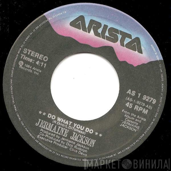  Jermaine Jackson  - Do What You Do / Tell Me I’m Not Dreamin’
