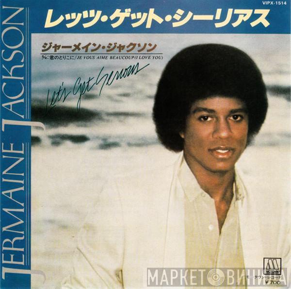  Jermaine Jackson  - Let's Get Serious