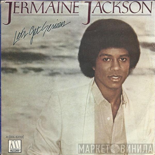  Jermaine Jackson  - Let's Get Serious