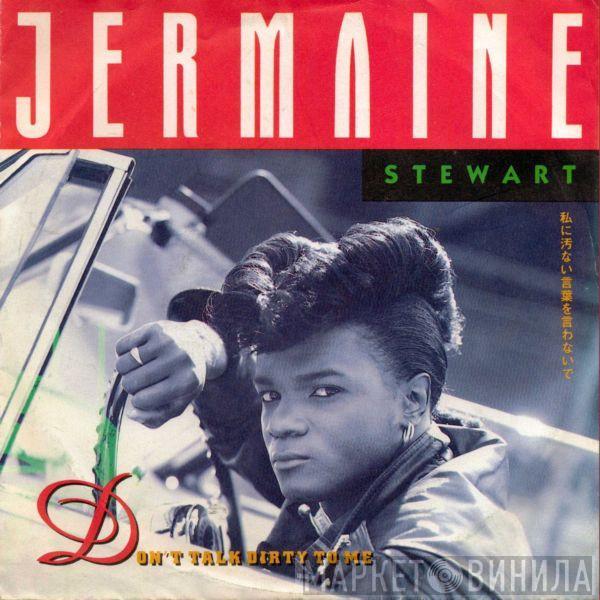  Jermaine Stewart  - Don't Talk Dirty To Me