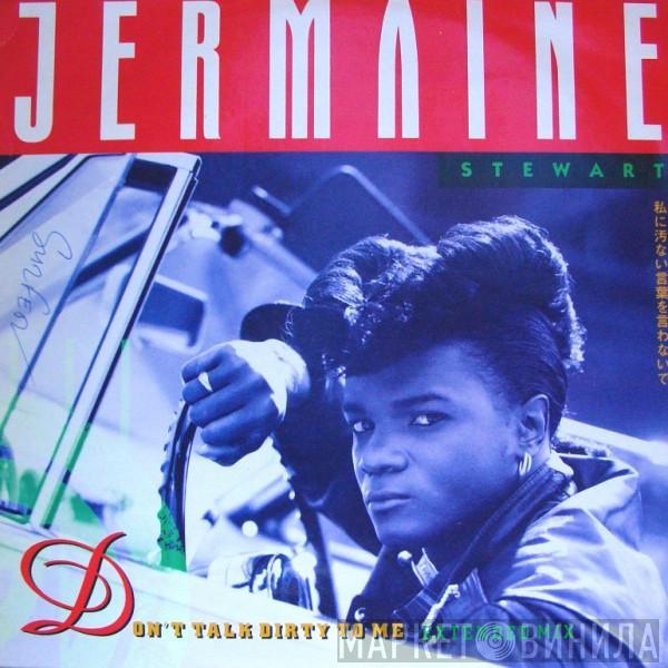 Jermaine Stewart - Don't Talk Dirty To Me