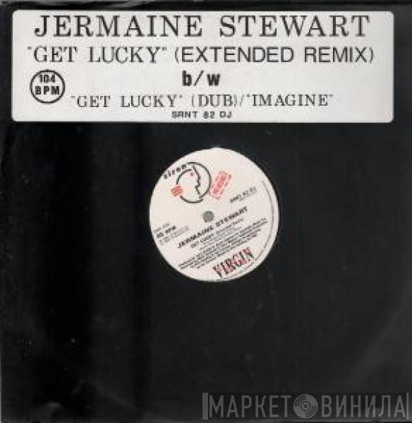 Jermaine Stewart - Get Lucky (Extended Remix)