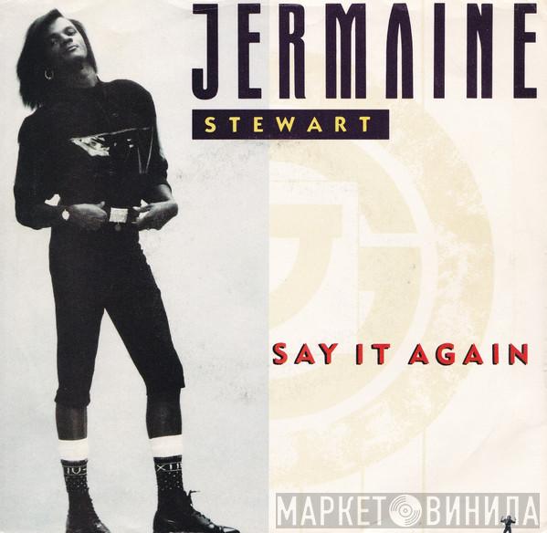  Jermaine Stewart  - Say It Again