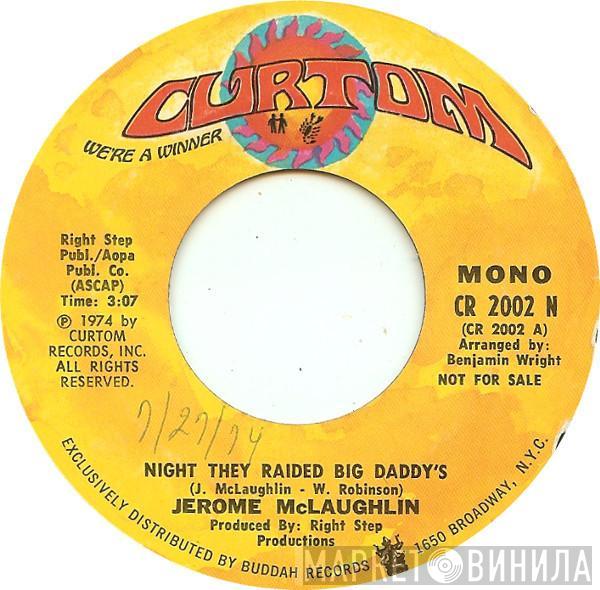 Jerome McLaughlin - Night They Raided Big Daddy's