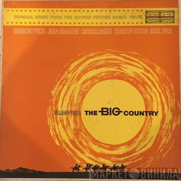  Jerome Moross  - The Big Country (Original Music From The Motion Picture Sound Track)