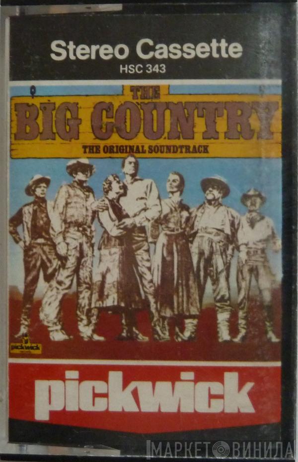  Jerome Moross  - The Big Country (Original Music From The Motion Picture Sound Track)