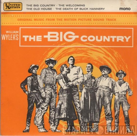 Jerome Moross - The Big Country (Original Music From The Motion Picture Sound Track)