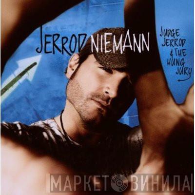 Jerrod Niemann - Judge Jerrod & The Hung Jury