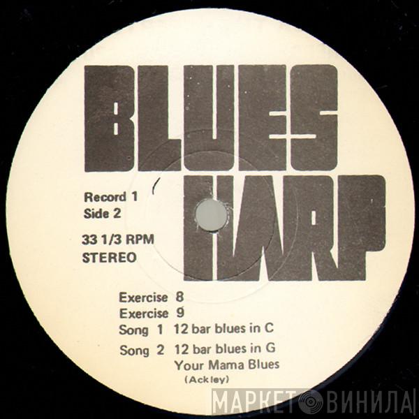 Jerry Ackley - Blues Harp