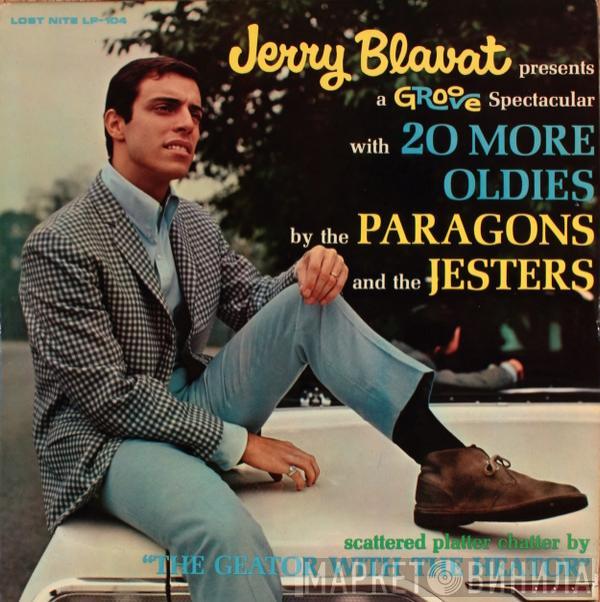 Jerry Blavat, The Paragons , The Jesters  - Jerry Blavat Presents A Groove Spectacular With 20 More Oldies