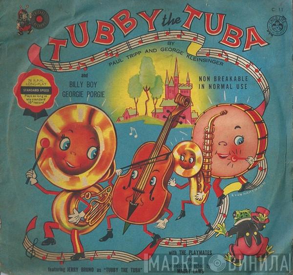 Jerry Bruno , Betty Wells, Bill Marine - Tubby The Tuba / Billy Boy - Georgie Porgie