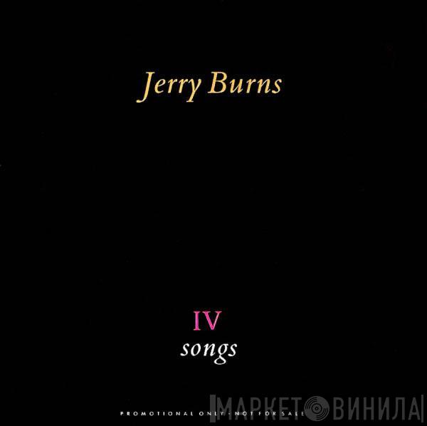 Jerry Burns - IV Songs