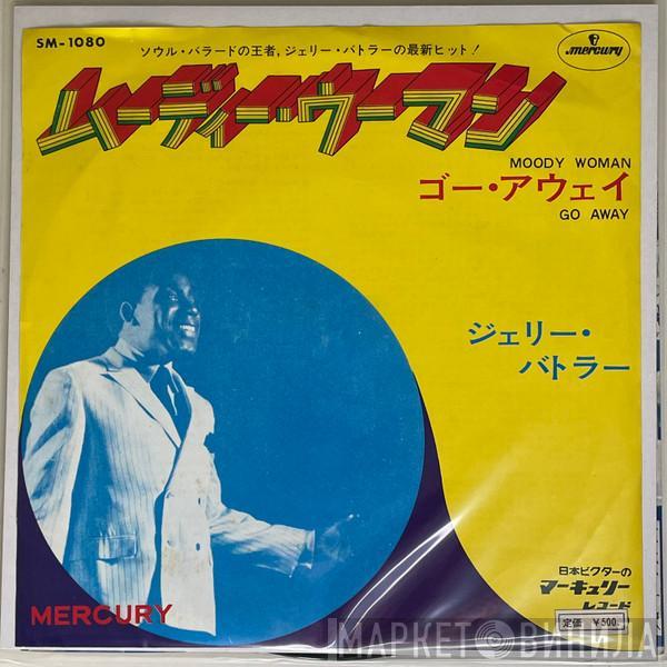  Jerry Butler  - Moody Woman