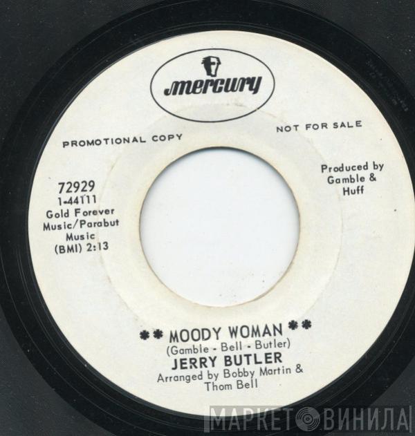  Jerry Butler  - Moody Woman