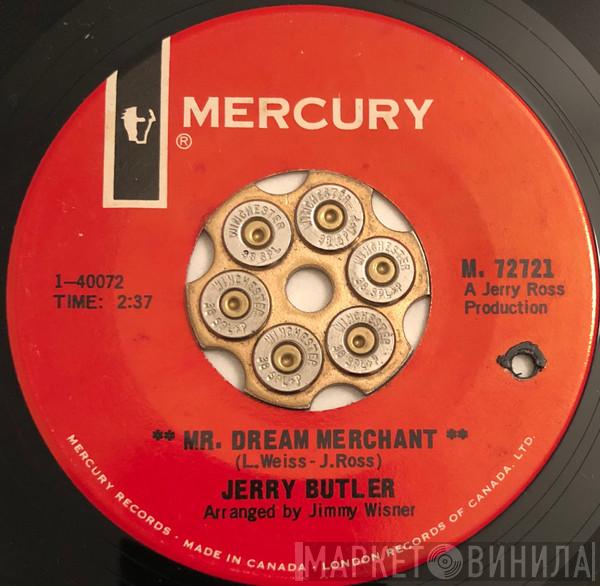 Jerry Butler - Mr. Dream Merchant / Cause I Love You So