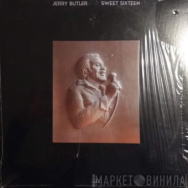 Jerry Butler - Sweet Sixteen