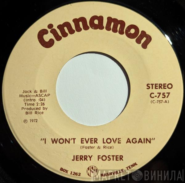  Jerry Foster  - I Won't Ever Love Again / Turn It Over In Your Mind