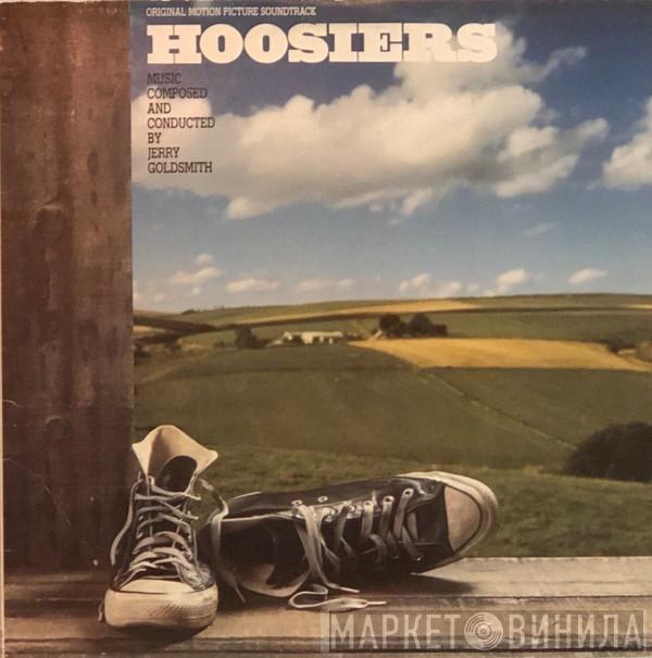 Jerry Goldsmith - Hoosiers (Original Motion Picture Soundtrack)