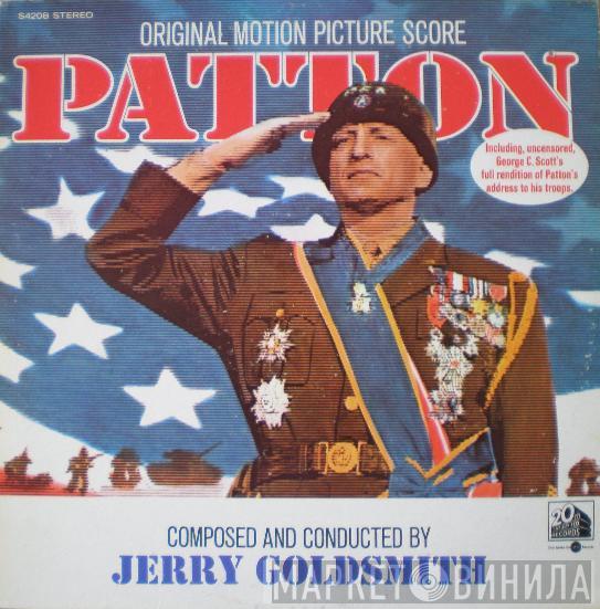 Jerry Goldsmith - Patton (Original Motion Picture Score)