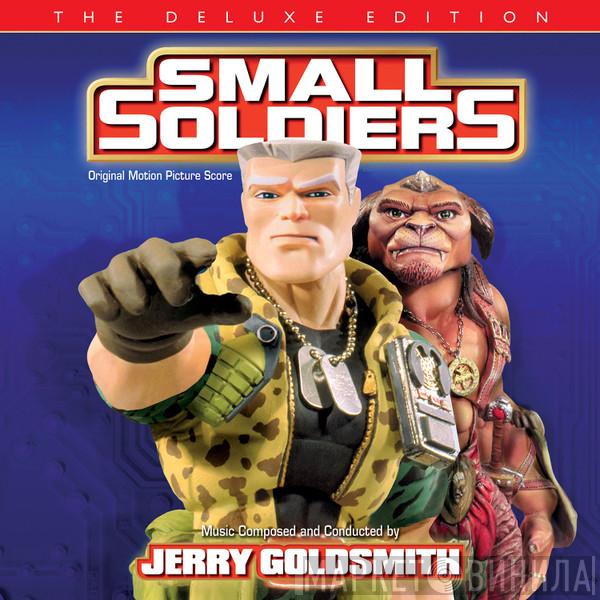  Jerry Goldsmith  - Small Soldiers: The Deluxe Edition