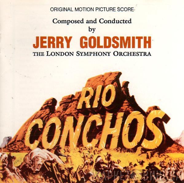 Jerry Goldsmith, The London Symphony Orchestra - Rio Conchos (Original Motion Picture Score)
