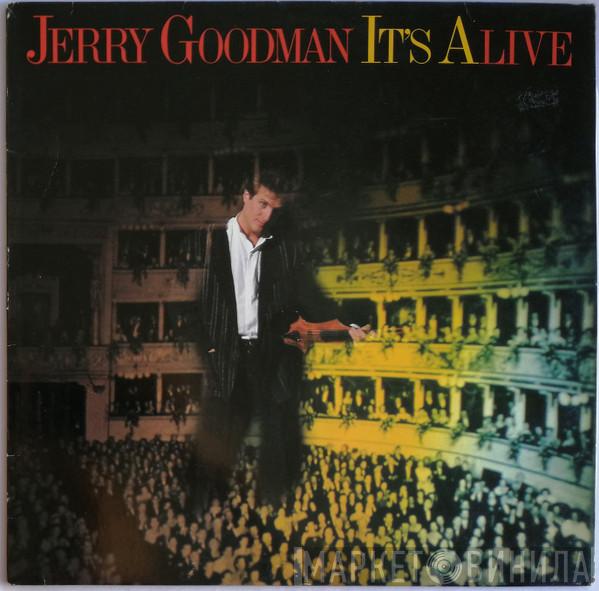Jerry Goodman - It's Alive