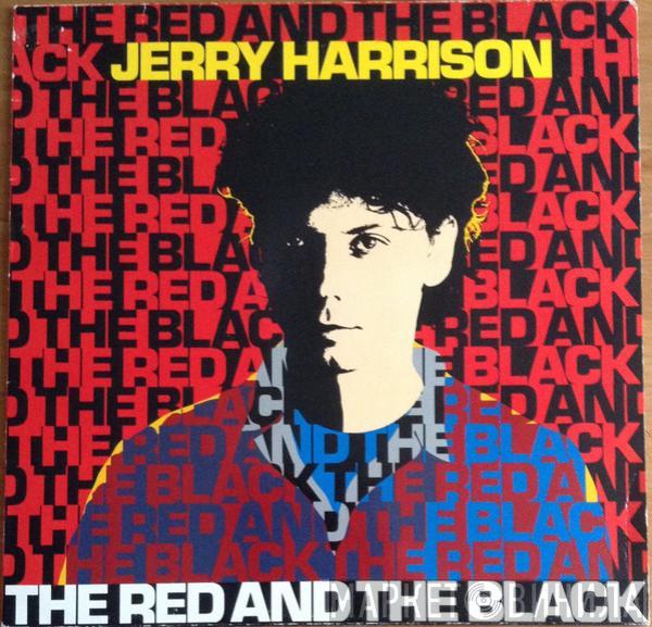 Jerry Harrison - The Red And The Black