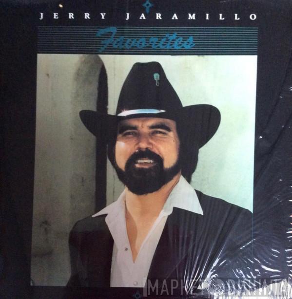 Jerry Jaramillo - Favorites