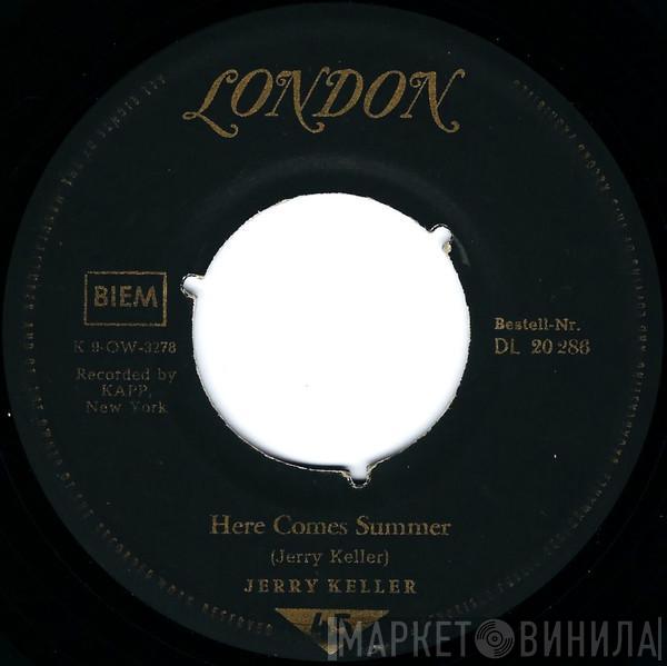  Jerry Keller  - Here Comes Summer