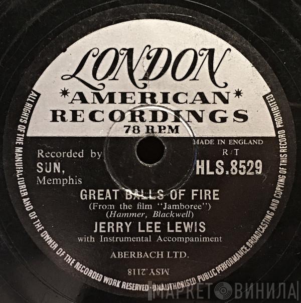  Jerry Lee Lewis  - Great Balls Of Fire / Mean Woman Blues