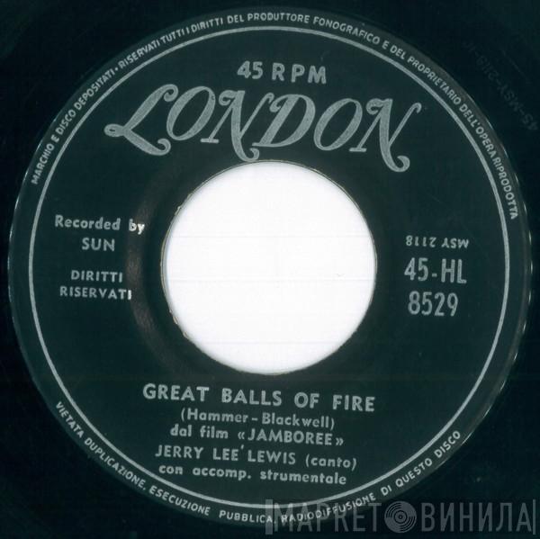  Jerry Lee Lewis  - Great Balls Of Fire / Mean Woman Blues
