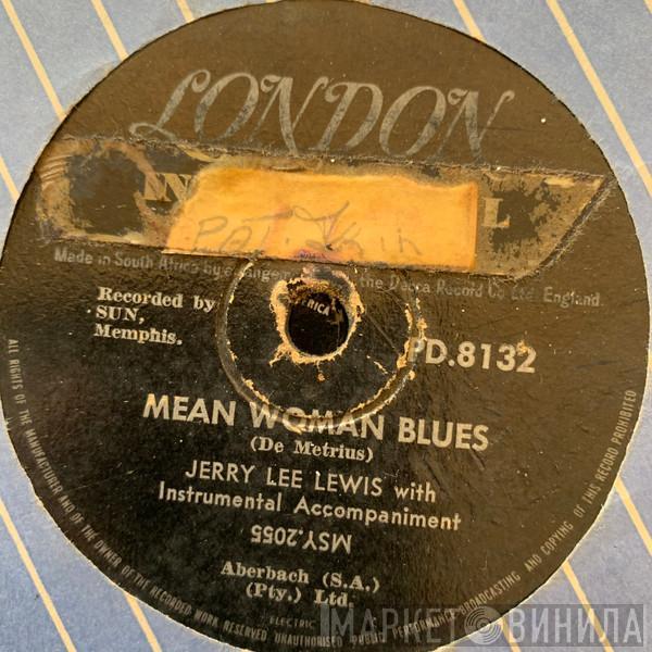  Jerry Lee Lewis  - Great Balls Of Fire / Mean Woman Blues