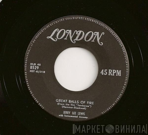  Jerry Lee Lewis  - Great Balls Of Fire / Mean Woman Blues