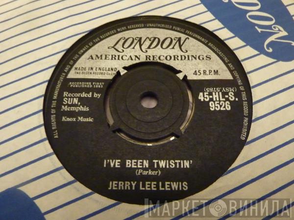  Jerry Lee Lewis  - I've Been Twistin' / Ramblin' Rose
