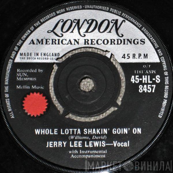  Jerry Lee Lewis  - Whole Lotta Shakin' Goin' On / It'll Be Me