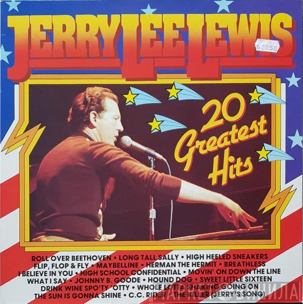  Jerry Lee Lewis  - 20 Greatest Hits