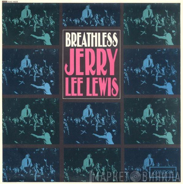 Jerry Lee Lewis - Breathless