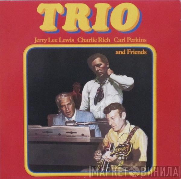 , Jerry Lee Lewis , Charlie Rich  Carl Perkins  - Trio