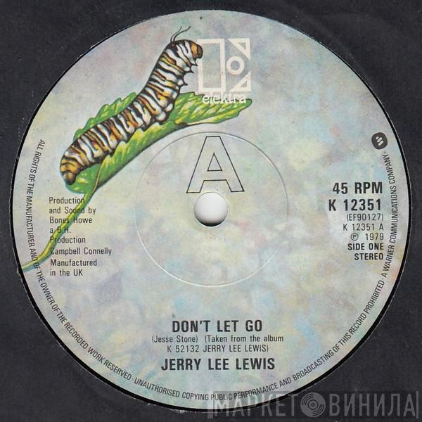 Jerry Lee Lewis - Don't Let Go