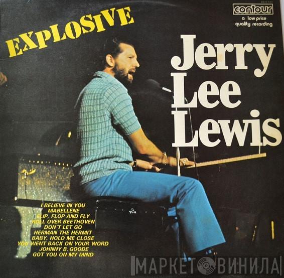 Jerry Lee Lewis - Explosive